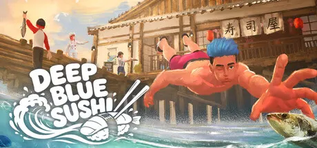 深海寿司 Build.24857222（Deep Blue Sushi）免安装中文版