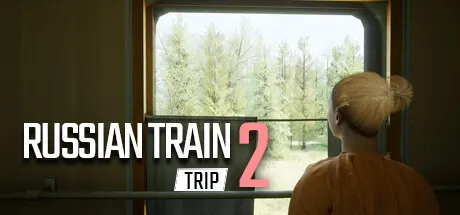 俄罗斯火车之旅2 Build.11010606（Russian Train Trip 2）免安装中文版