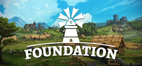 奠基 Build.25807971 全DLC（Foundation）免安装中文版