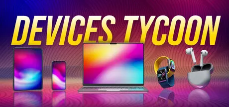 电子设备大亨 Build.25997547（Devices Tycoon）免安装中文版 游戏截图